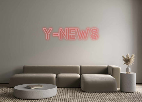 Custom Neon: Y-NEWS