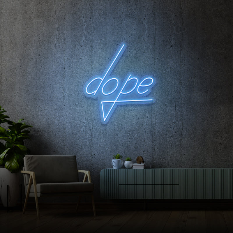 'DOPE' - LED neon sign